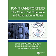 Ion Transporters: The Clue to Salt Tolerance and Adaptation in Plants