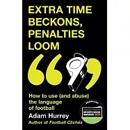 Extra Time Beckons, Penalties Loom