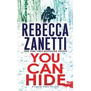 You Can Hide: A Riveting New Thriller