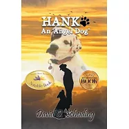 Hank: An "Angel Dog"
