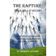 The Rapture: When Will It Occur?