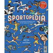 Sportopedia: Explore More Than 50 Sports from Around the World