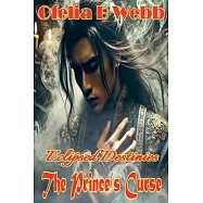 The Prince&rsquo;s Curse