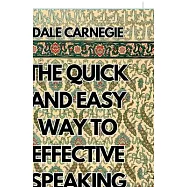 The Quick And Easy Way To Effective Speaking