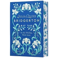 To Sir Phillip, with Love Deluxe Collector’s Edition