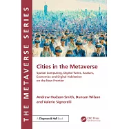 Cities in the Metaverse: Digital Twins, Society, Avatars and Economics on the New Frontier
