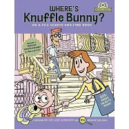 莫威樂找找故事書 Where&rsquo;s Knuffle Bunny?: A Hidden Picture Story Book