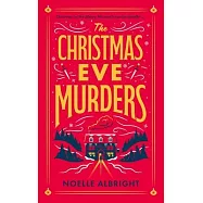The Christmas Eve Murders: The Hilarious and Cosy Festive Murder Mystery