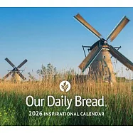 Our Daily Bread 2026 Inspirational Wall Calendar