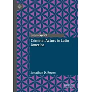 Criminal Actors in Latin America