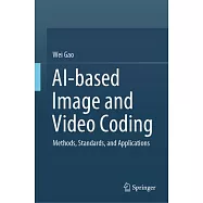 Ai-Based Image and Video Coding: Methods, Standards, and Applications