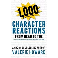 Character Reactions from Head to Toe