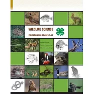 Wildlife Science Education for Grades 3-12