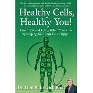 Healthy Cells, Healthy You!