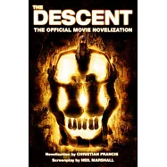 The Descent: The Official Novelization