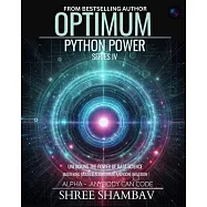 Optimum Python Power Series IV: Unleashing the Potential of Data Science with Machine Learning Techniques