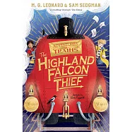 The Highland Falcon Thief: 1 (Adventures on Trains, 1)