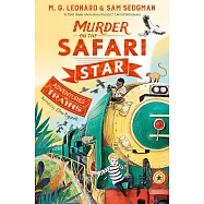Murder on the Safari Star: 3 (Adventures on Train)