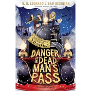 Danger at Dead Man’s Pass: 4 (Adventures on Train)