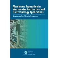 Membrane Separation in Wastewater Purification and Biotechnology Application