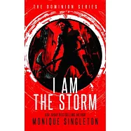 I Am the Storm