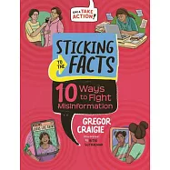 Sticking to the Facts: 10 Ways to Fight Misinformation