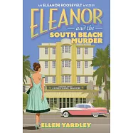 Eleanor and the South Beach Murders