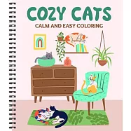 Calm and Easy Coloring: Cozy Cats