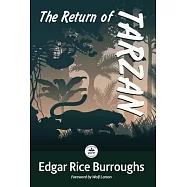 The Return of Tarzan: Annotated Version with Foreword by Wolf Larson
