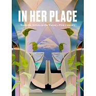 In Her Place: Nashville Artists in the Twenty-First Century