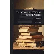The Complete Works Of Oscar Wilde
