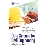 Data Science for Civil Engineering: A Beginner’s Guide