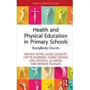 Health and Physical Education in Primary Schools: Everybody Counts