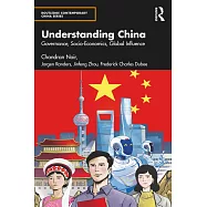 Understanding China: Governance, Socio-Economics, Global Influence