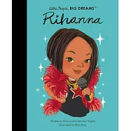 蕾哈娜傳記繪本【小不點大夢想系列】Little People, Big Dreams: Rihanna