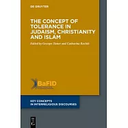 The Concept of Tolerance in Judaism, Christianity and Islam