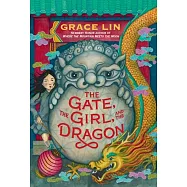 The Gate, the Girl, and the Dragon