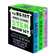 The Big Fat Middle School Stem 3-Book Boxed Set: Includes Everything You Need to Ace Math, Science, and Computer