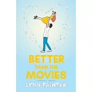 Better Than the Movies (Collector’s Edition)