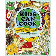 Kids Can Cook Around the World