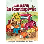 Hank and Pete Eat Something Sweet