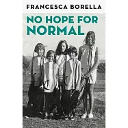 No Hope For Normal