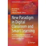 New Paradigm in Digital Classroom and Smart Learning: Proceedings of the International Conference on Digital Classroom