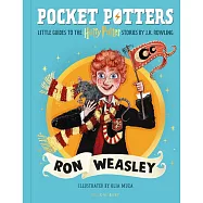 魔法口袋書：榮恩.衛斯理【全彩插圖珍藏】(英國版)Pocket Potters: Ron Weasley (Little Guides to the Harry Potter Books #2)