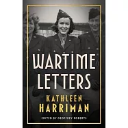 Wartime Letters: London and Moscow 1941-1945