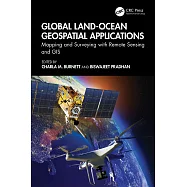 Global Land-Ocean Geospatial Applications: Mapping and Surveying with Remote Sensing and GIS