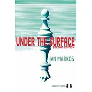 Under the Surface: Second Edition