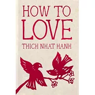 How to Love: 10th Anniversary Special Edition