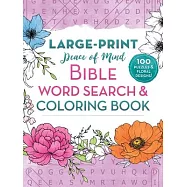 Peace of Mind Bible Word Search and Coloring Book: The Psalms