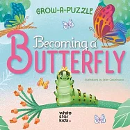 Grow-A-Puzzle. Becoming Butterfly